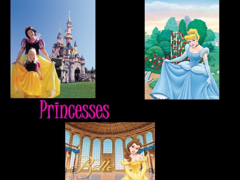 Princesses